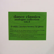 V.A. (D TRAIN, JOCELYN BROWN etc...) / DANCE CLASSICS ANALOGUE COLLECTION VOL.3