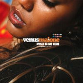 VENUS MALONE / PRETTY ON THE INSIDE