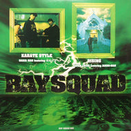 NINJA MAN, SUPER CRISS etc.. / BAY SQUAD 003
