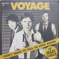 VOYAGE / I DON'T WANT TO FALL IN LOVE AGAIN / I LOVE YOU DANCER