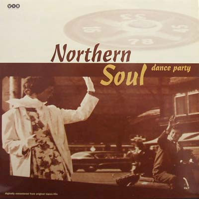 V.A. (OLYMPICS, JACKIE LEE...ETC) / NORTHERN SOUL DANCE PARTY