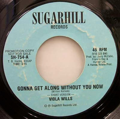 VIOLA WILLS / GONNA GET ALONG WITHOUT YOU NOW