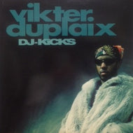 VIKTER DUPLAIX / DJ KICKS