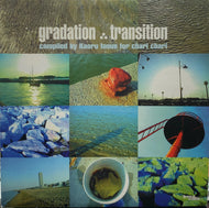 V.A. (COMPILE BY 井上薫 CHARI CHARI) / GRADATION TRANSITION