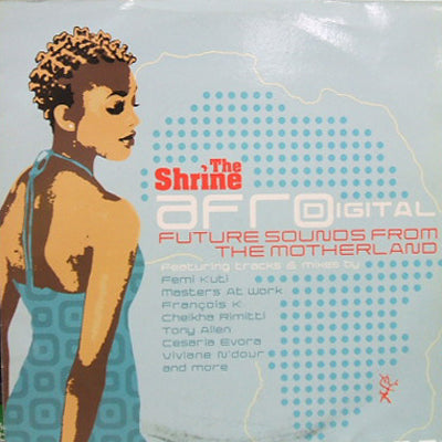 V.A. (TONY ALLEN、CESARIA EVORA etc.) / THE SHRINE : AFRO DIGITAL