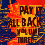 V.A. (AFRICAN HEAD CHARGE、MARK STEWART etc.) / PAY IT ALL BACK VOLUME THREE