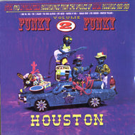 V.A. (SEBASTIAN WILLIAMS, BOBO MR.SOUL etc...) / FUNKY FUNKY HOUSTON VOL.2