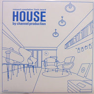 V.A. (CORNICHE CAMOMILE...) / HOUSE