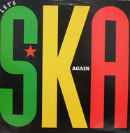 V.A. (LAUREL AITKEN, SKA BOYS) / LET'S SKA AGAIN