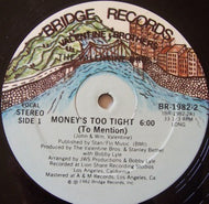VALENTINE BROTHERS / MONEY'S TOO TIGHT