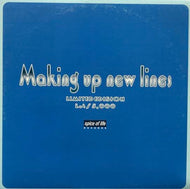 V.A. (SHORT CIRCUIT, TROPICAL GORILLA) / MAKING UP NEW LINES