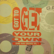 V.A. (REUBEN WILSON, RIPPLE) / GOT TO GET YOUR OWN SOME RARE GROOVES VOL.1