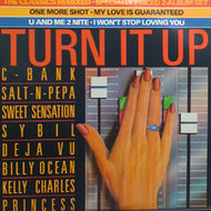 V.A. (SALT-N-PEPA, SYBIL etc...) / TURN IT UP