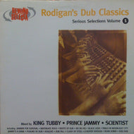 V.A. (compiled by DAVID RODIGAN) / RODIGAN'S DUB CLASSICS