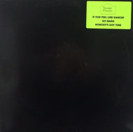 V.A. (94 EAST, DINOSAUR L, EDDY GRANT) / IF YOU FEEL LIKE DANCIN' / GO BANG / NOBODY'S GOT TIME