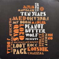 V.A. (J.DILLA, MADLIB etc...) / Peanut Butter Wolf Presents Stones Throw Ten Years 