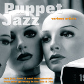 V.A. (KLAUS WEISS、BERRY LIPMAN etc.) / PUPPET JAZZ