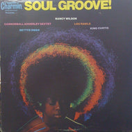 V.A. (BETTYE SWAN、NANCY WILSON etc.) / SOUL GROOVE!