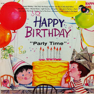 V.A. - H / HAPPY BIRTHDAY PARTY TIME