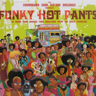 V.A. (8TH AVENUE EXPRESS, FANTASTIC EPICS) / FUNKY HOT PANTS