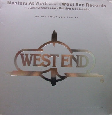 V.A. (RAW SILK, TAANA GARDNER etc...) / WEST END RECORDS THE 25TH ANNIVERSARY EDITION MASTERMIX