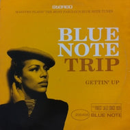 V.A. (DONALD BYRD, LABI SIFFRE etc...) / BLUE NOTE TRIP - GETTIN' UP