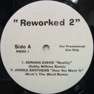 V.A. (ADRIANA EVANS, JUNGLE BROTHERS etc...) / REWORKED 2