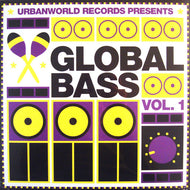 V.A. (UNKLE HO, BXP SOUNDSISTEMA) / GLOBAL BASS VOL.1