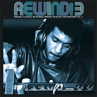 V.A. (LOUIE VEGA, GREYBOY, NOBODY etc...) / REWIND! 3