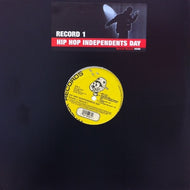 V.A. (MIKE ZOOT, L FUDGE etc...) / HIP HOP INDEPENDENCE DAY VOLUME 1,RECORD 1