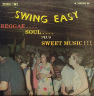 V.A. (FREEDOM SINGERS, LORD CREATOR etc...) / SWING EASY