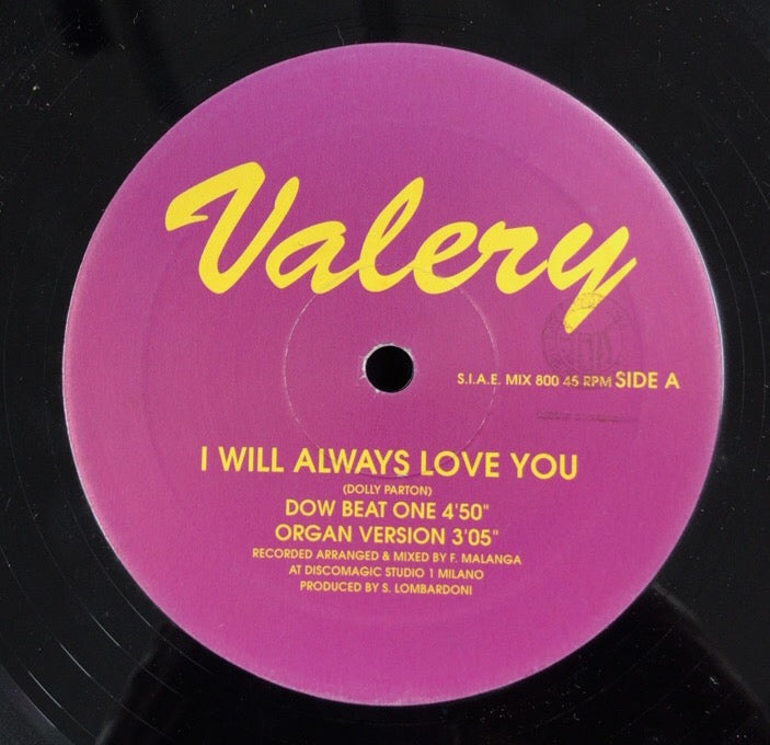 VALERY / I WILL ALWAYS LOVE YOU – TICRO MARKET