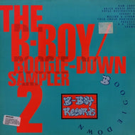 V.A. (COLD CRUSH BROTHERS, SPANKY D, etc...) / THE B-BOY / BOOGIE-DOWN SAMPLER 2
