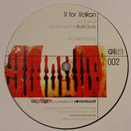 V FOR VALKAN / GEREGELT Vol. 2