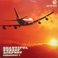 V.A. (BARRIO JAZZ GANG, KOUSUKE OGAWA) / Beautiful Sunset Airport, Terminal 1