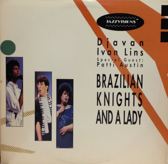 V.A. (Djavan, Ivan Lins, Patti Austin) / BRAZILIAN KNIGHTS AND LADY