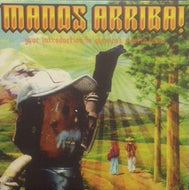 V.A. (LOS FANCY FREE, EVIL HIPPIE) / MANOS ARRIBA!