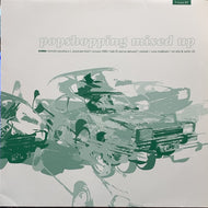V.A.(小西康陽, URSULA 1000) / POPSHOPPING MIXED UP