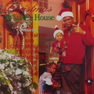 V.A. (LUKE, H-TOWN) / CHRISTMAS AT LUKE'S HOUSE