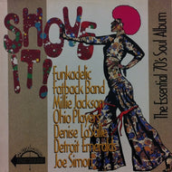 V.A. (MILLIE JACKSON, FATBACK BAND) / SHOVE IT! THE ESSENTIAL 70'S SOUL ALBUM
