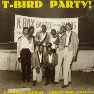 V.A. (Sinner Strong, Satch Arnold) / T-Bird Party! - A Swangin' Slew Of Greasy R&B