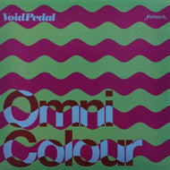 VOID PEDAL / OMNI COLOUR