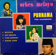 V.A. (MUCHSIN, ELEVY SUKAESIH) / ORKES MELAYU PURNAMA