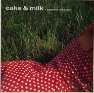 V.A. / CAKE & MILK