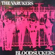 VARUKERS / BLOODSUCKERS