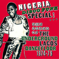 V.A. (SAHARA ALL STARS) / NIGERIA DISCO FUNK SPECIAL
