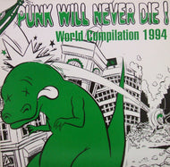 V.A. (LOSERS,ADULESCENTS U.K.) / PUNK WILL NEVER DIE! WORLD COMPILATION 1994