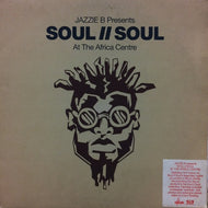 V.A. (JAMES MASON, STEVE PARKS) / JAZZIE B PRESENTS SOUL II SOUL AT THE AFRICA CENTRE