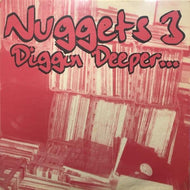 V.A. / NUGGETS 3 -DIGGIN DEEPER-