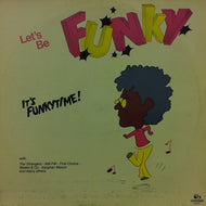 V.A. (FIRST CHOICE, STRANGERS) / LET'S BE FUNKY